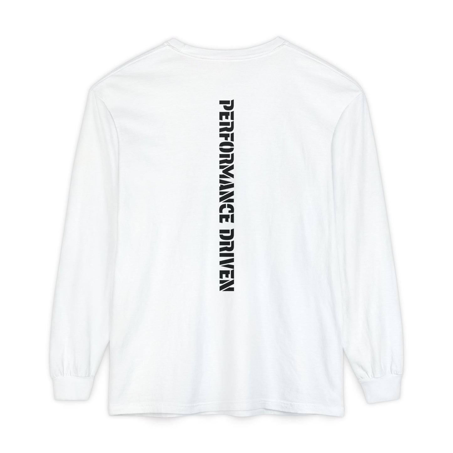 "Performance Driven" Long Sleeve T-Shirt for Active Lifestyle, Casual Wear, Gift for Athletes