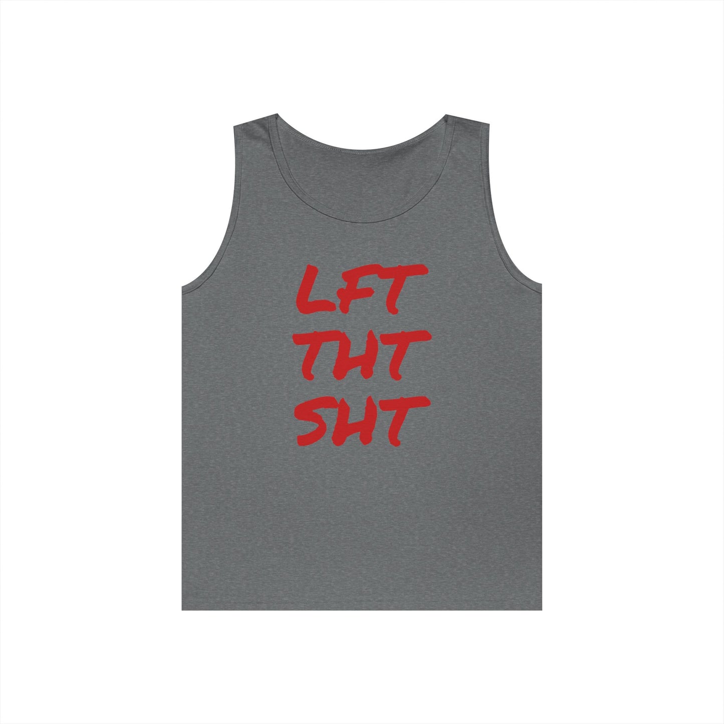 Motivational Fitness Tank Top - Lift That Shit, Gym Wear, Workout Tank, Weightlifting Apparel, Summer Fitness Gear, Meathead Style