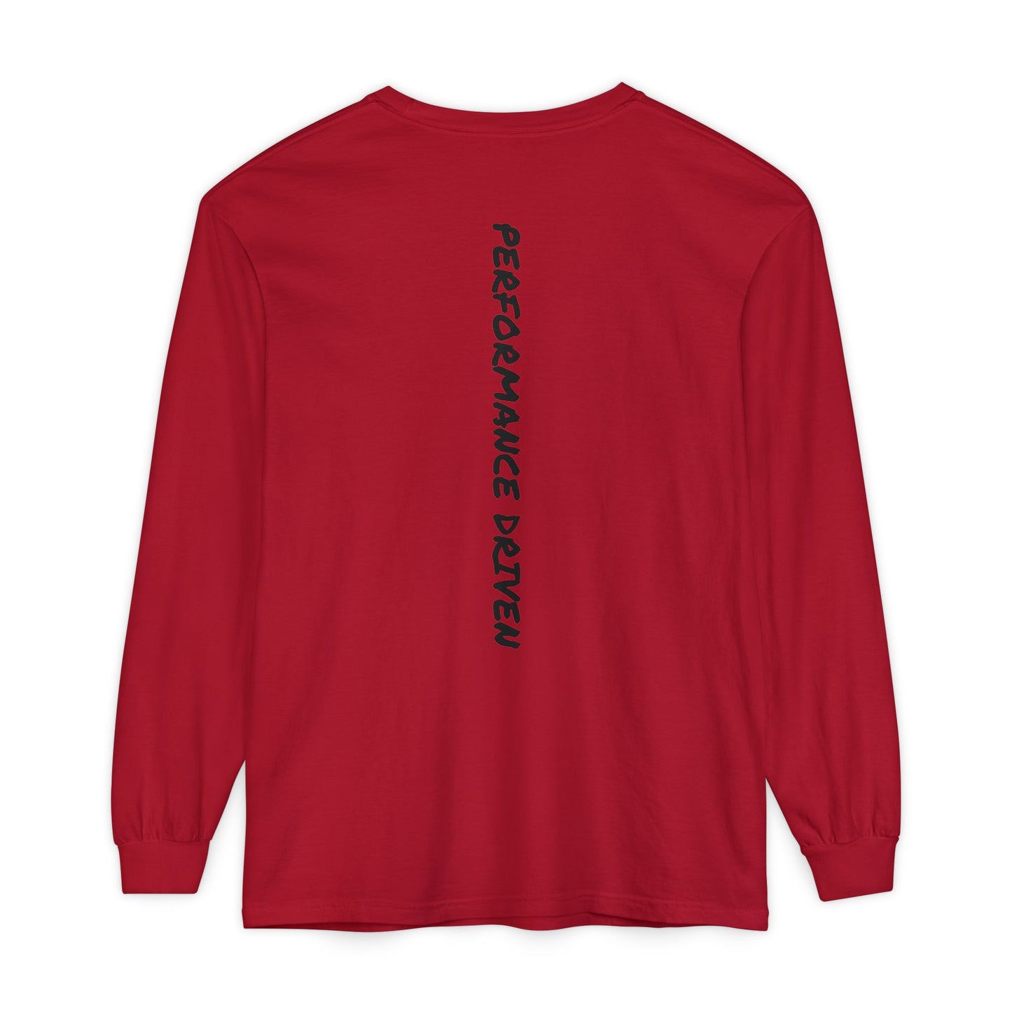 "Performance Driven" Long Sleeve T-Shirt for Active Lifestyle, Casual Wear, Gift for Athletes