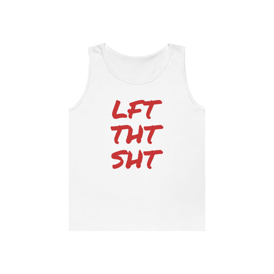 Motivational Fitness Tank Top - Lift That Shit, Gym Wear, Workout Tank, Weightlifting Apparel, Summer Fitness Gear, Meathead Style